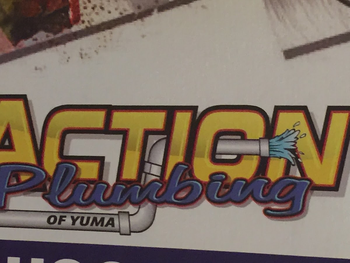 A A Action Plumbing Co Plumber in Yuma, AZ photo
